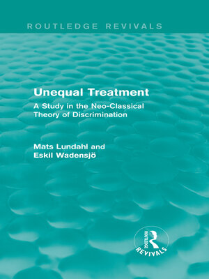 cover image of Unequal Treatment (Routledge Revivals)